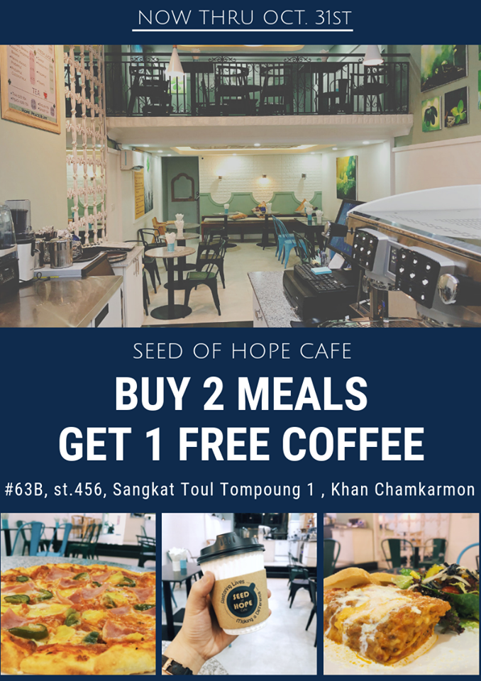 a New Cafe “Seed of Hope Cafe” into Town with a special offer!